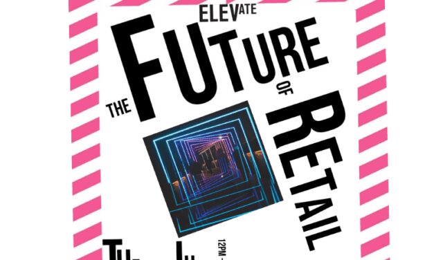 What is the The Future of Retail?   Elevate PR Hosts Webinar with Expert Panel